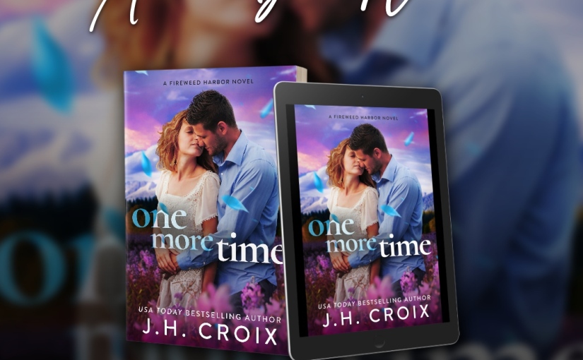 Read One More Time @JHCroix #Contemporary #Romance #SmallTown #NewRelease